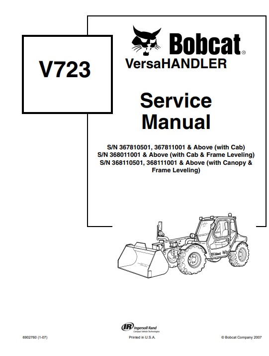 Bobcat Versa Handler V723-2007 Service Repair Manual