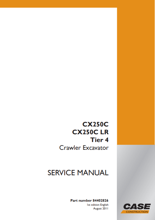 Case CX250C, CX250C LR Tier 4 Crawler Excavator Service Repair Manual 2 Case CX250C, CX250C LR Tier 4 Crawler Excavator Service Repair Manual - Image 2