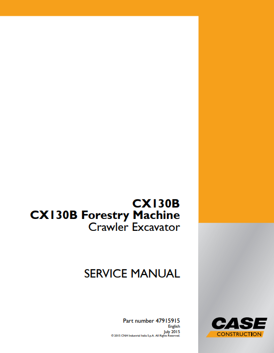 Case CX130B Forestry Machine Crawler Excavator Service Repair Manual 2 Forestry Machine