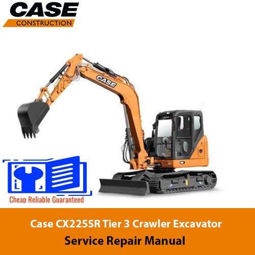 Case CX225SR Tier 3 Crawler Excavator Service Repair Manual