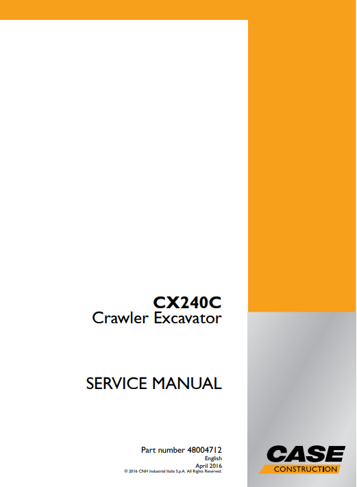 Case CX240C Crawler Excavator Service Repair Manual 2 Case CX240C Excavator