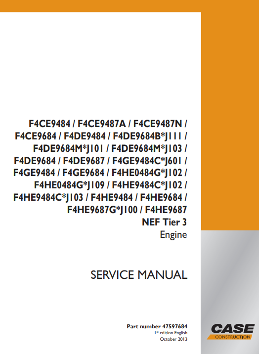 Case Engine F4CE, F4DE, F4CGE, F4HE Engine Series Service Repair Manual 2 Case Engine F4CE, F4DE, F4CGE, F4HE Engine Series Service Repair Manual - Image 2