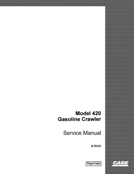 Case 420 Gasoline Crawler Service Repair Manual 2 Case 420 Gasoline Crawler Service Repair Manual - Image 2