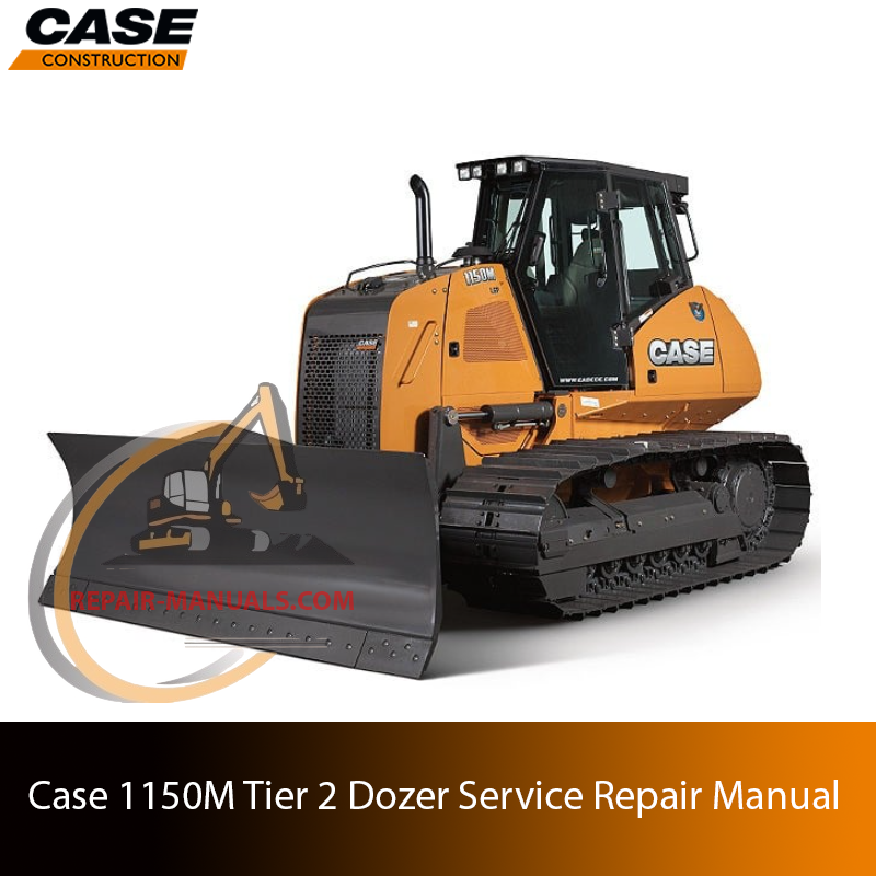 Service repair manual cover for Case 1150M Dozer