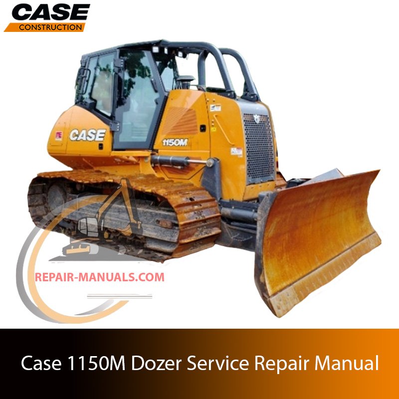 Service repair manual cover for Case 1150M Dozer