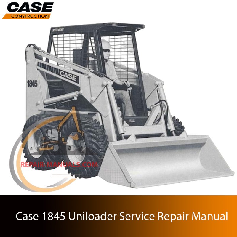 Service repair manual cover for case 1845 uniloader
