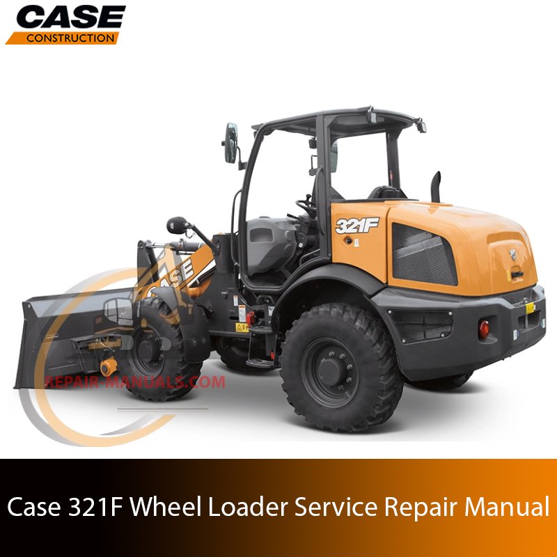 Service repair manual cover for Case 321F Wheel Loader