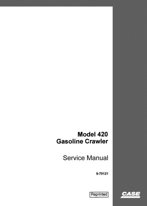 Case 420 Gasoline Crawler Dozer Service Repair Manual 2 Case 420 Gasoline Crawler Dozer