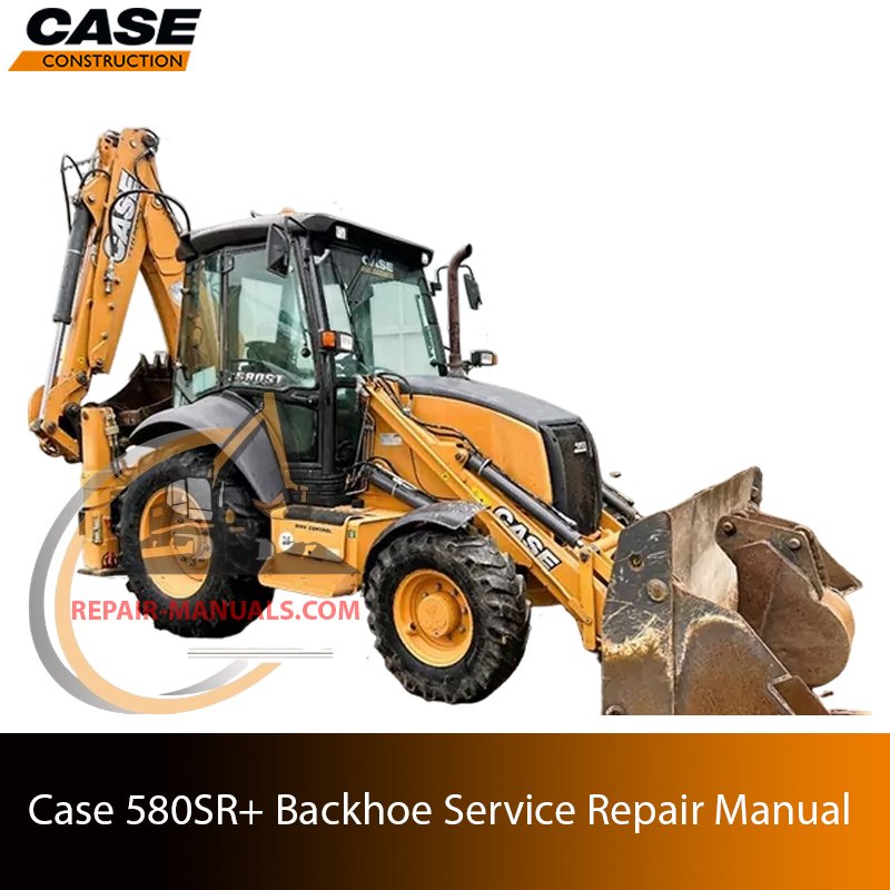 Service repair manual cover for Case 580SR Backhoe Loader