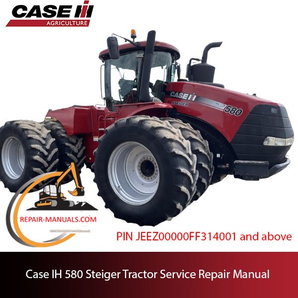 service repair manual for Case IH 580 Steiger Tractor