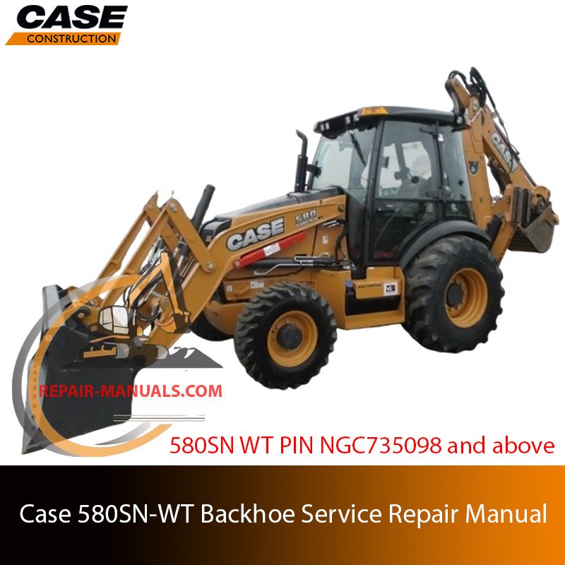 Service repair manual for Case 580SN WT Backhoe