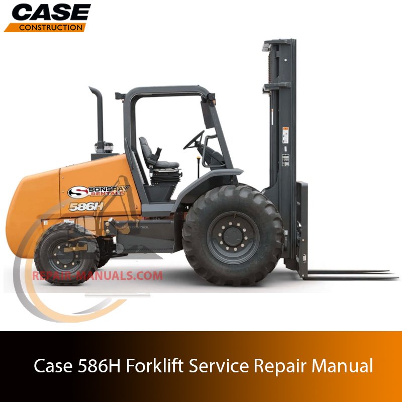 Service repair manual cover for Case 586H Forklift