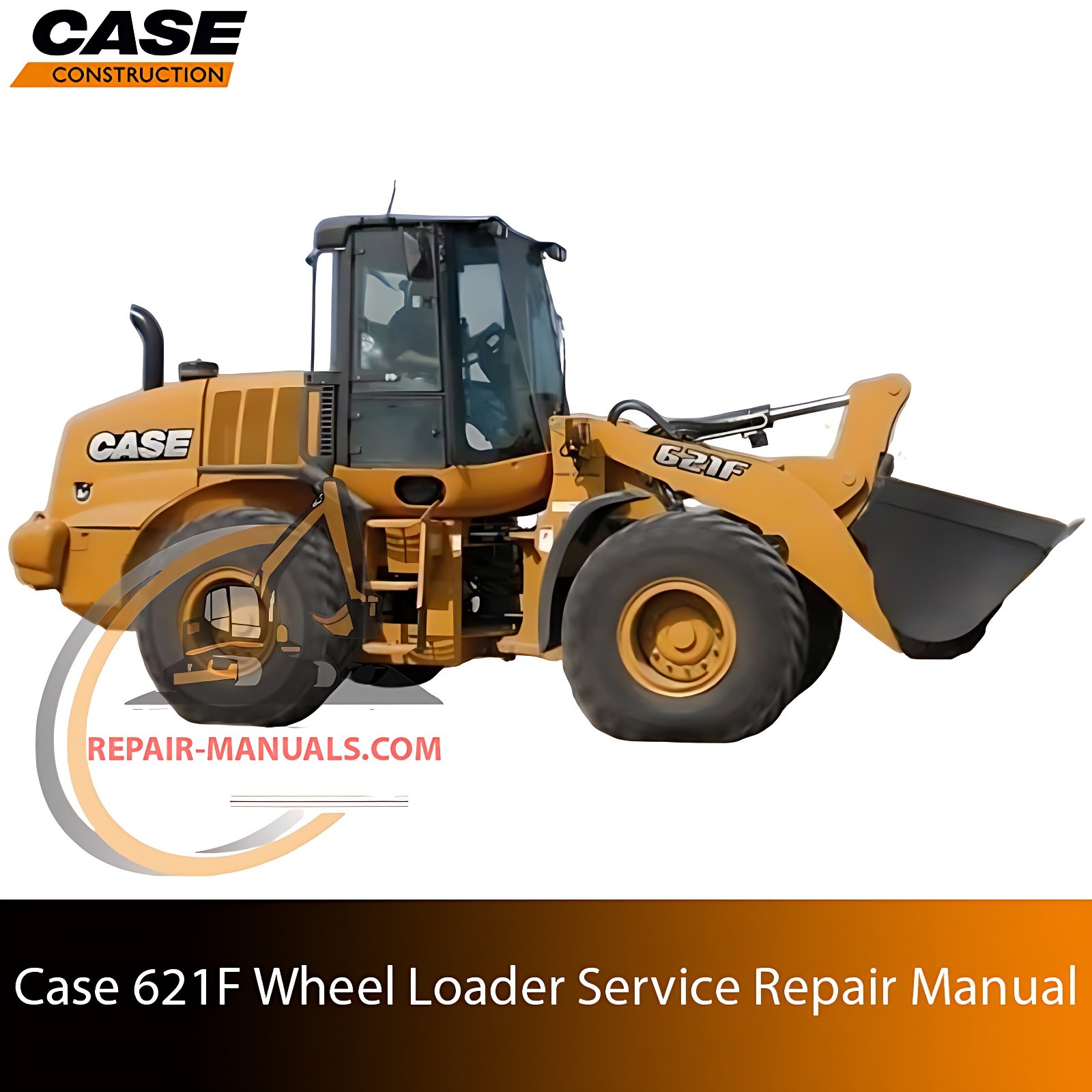 Service repair manual cover for Case 621F Wheel Loader