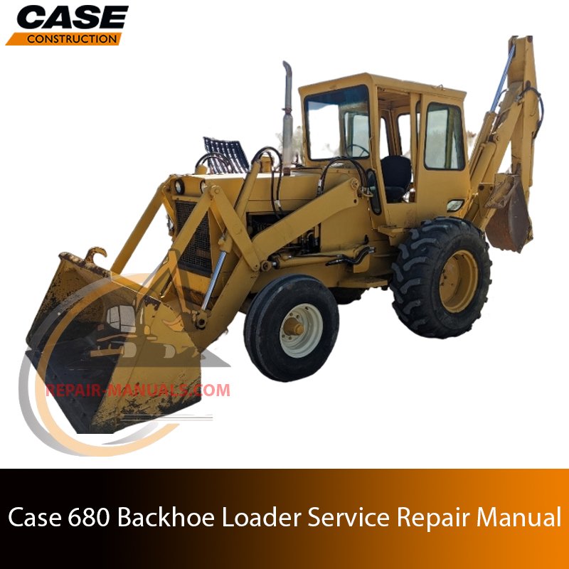 Service repair manual cover for Case 680 Backhoe Loader