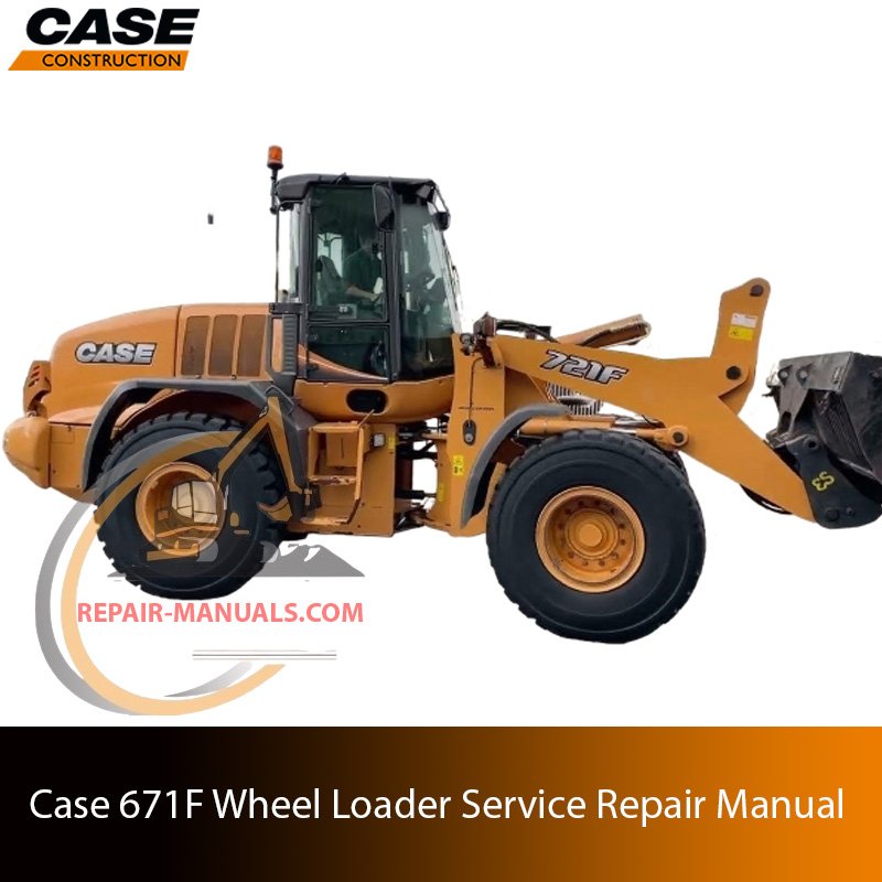 Cover of the service repair manual for Case 721F Wheel Loader