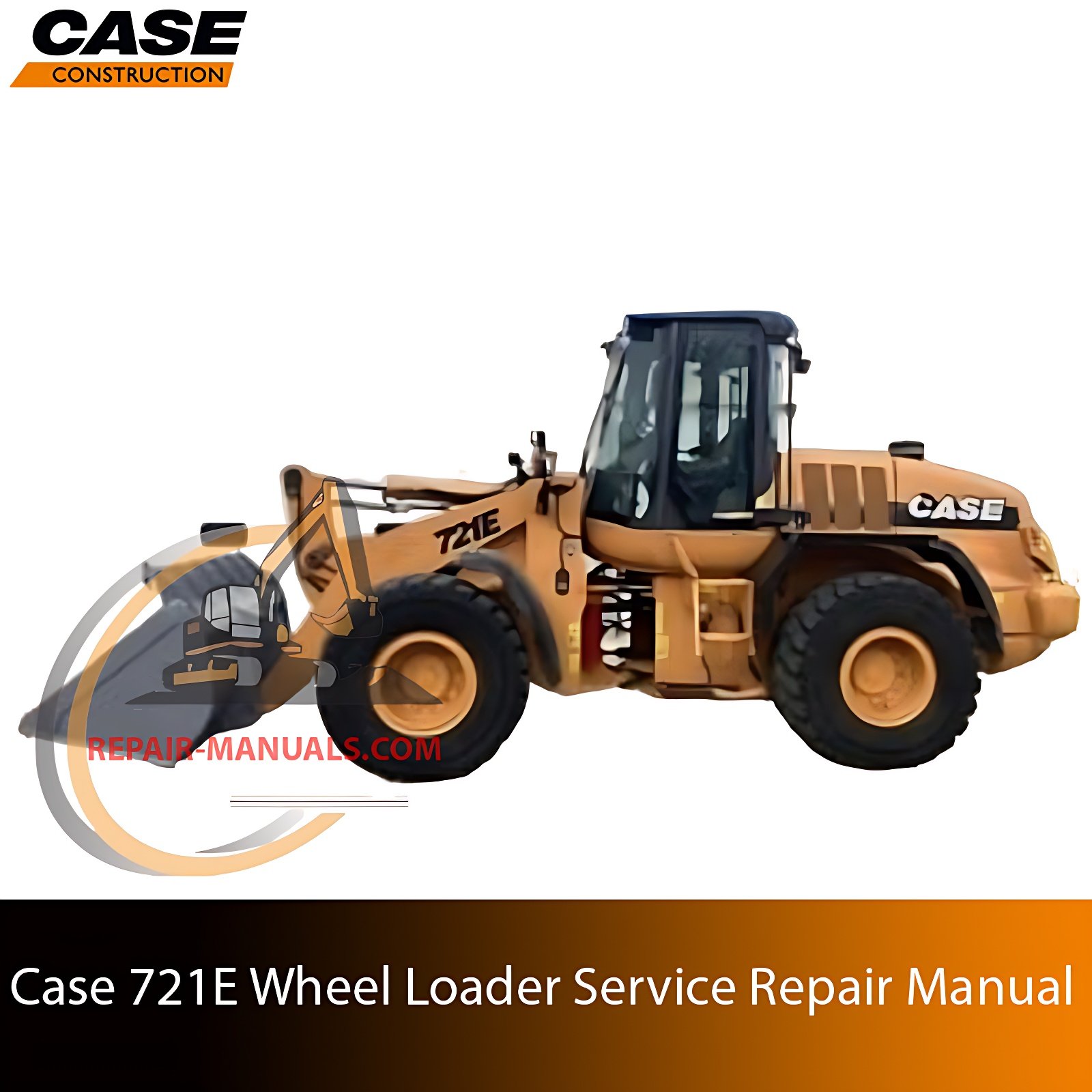 Service repair manual cover for Case 721E Wheel Loader