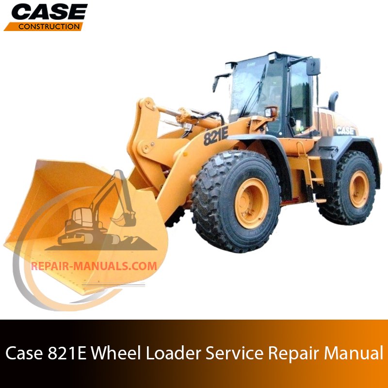 Service repair manual cover for Case 821E Wheel Loader