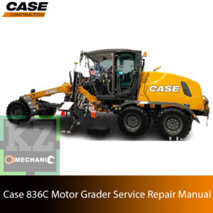 case 836c motor grader Service Repair Manual – Complete factory manual with step-by-step service