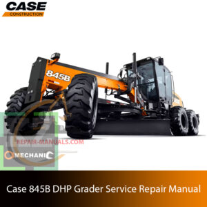 Service repair manual cover for Case 845B DHP Motor Grader