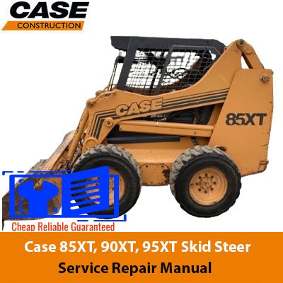 Case 85XT, 90XT, 95XT Skid Steer Loader Service Repair Manual