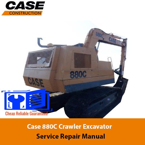 Case 880C Crawler Excavator Service Repair Manual