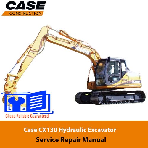 Case CX130 Hydraulic Excavator Service Repair Manual