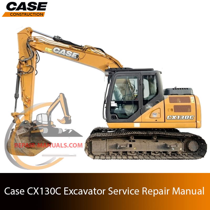 Service repair manual for Case CX130C Excavator