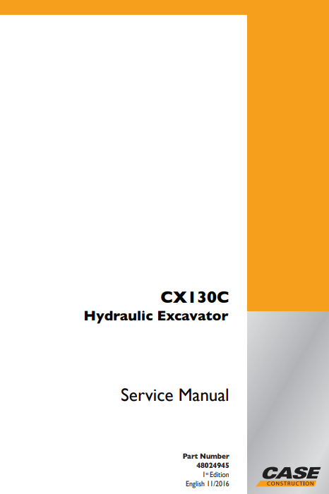 Case CX130C Hydraulic Excavator Service Repair Manual 2 Case CX130C Hydraulic Excavator Service Repair Manual - Image 2