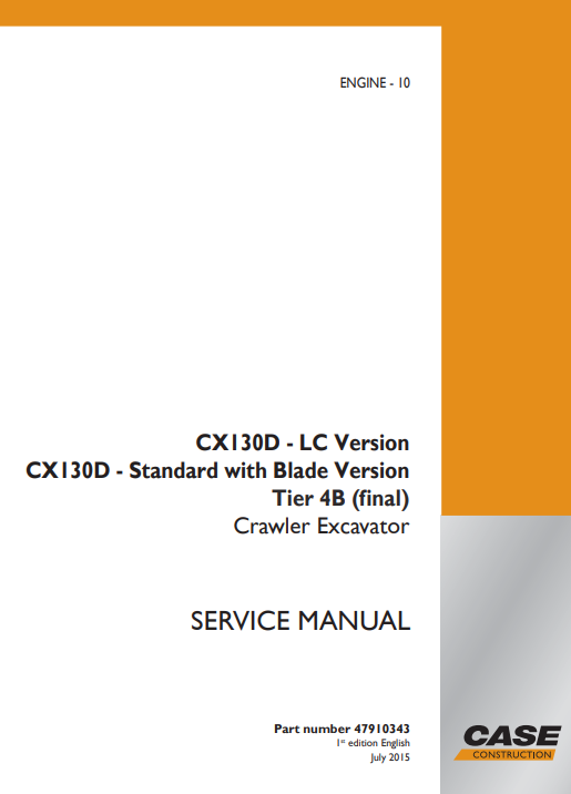 Case CX130D LC Version Tier 4B Crawler Excavator Service Repair Manual 2 case cx130d service manual