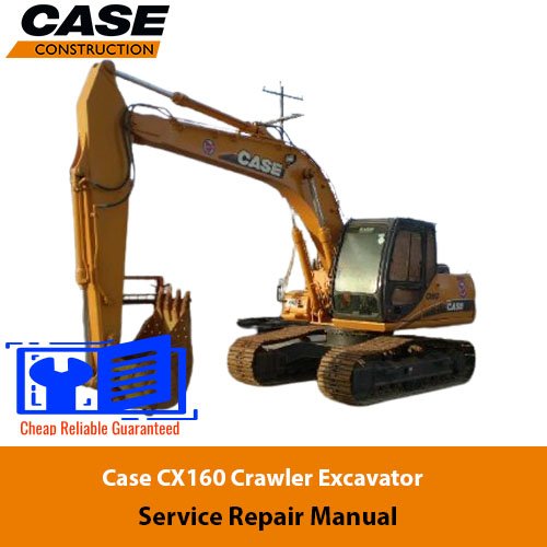 Cover of the Case CX160 Crawler Excavator Service Repair Manual