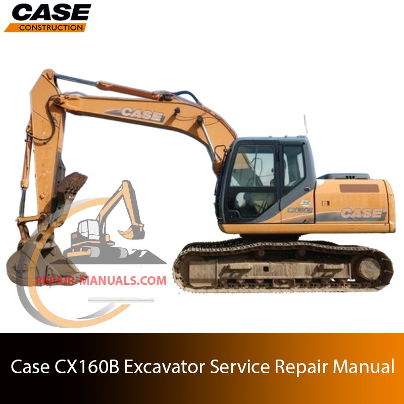 Cover of the service repair manual for Case CX160B Excavator