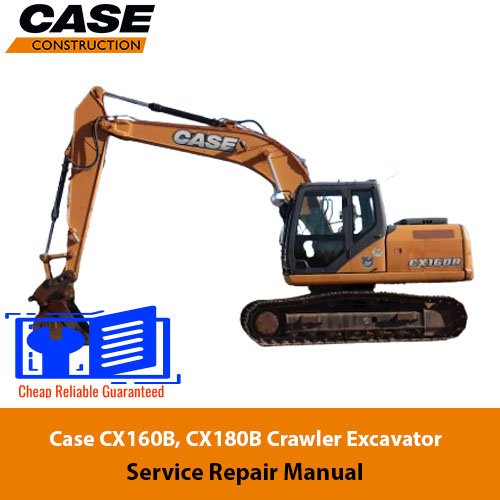 Case CX160B, CX180B Crawler Excavator Service Repair Manual