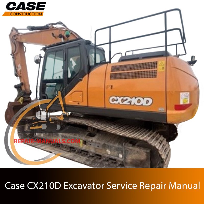Service repair manual for Case CX210D Excavator