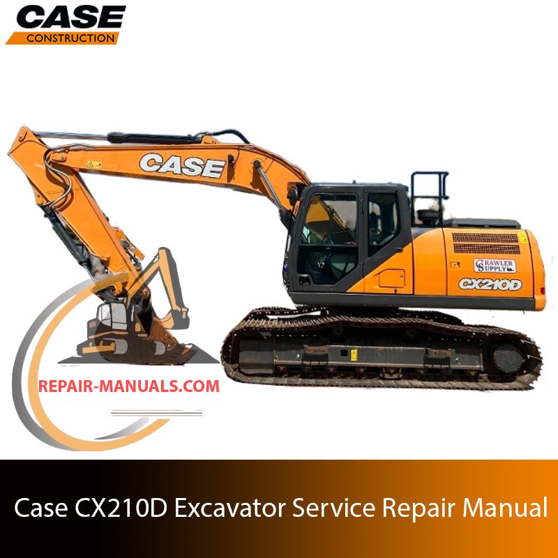 Service repair manual for Case CX210D Excavator