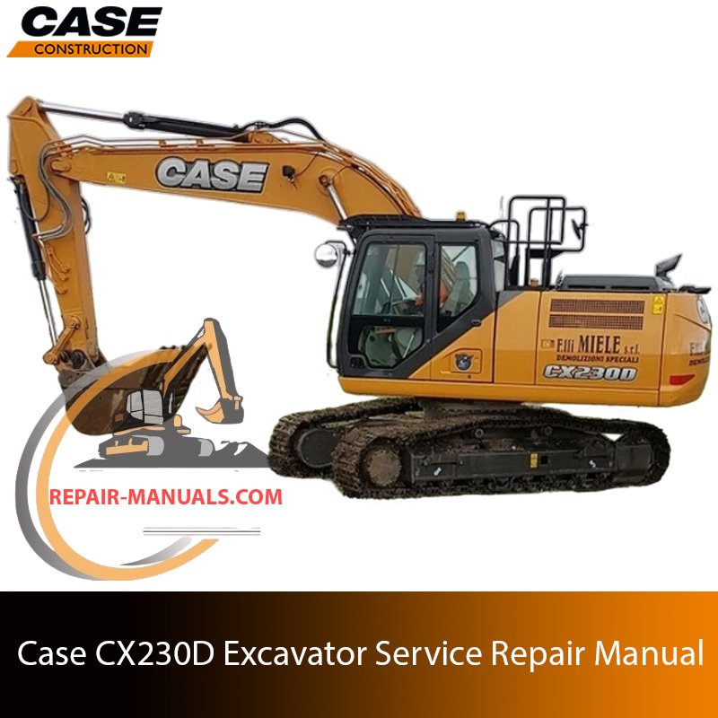 Service repair manual for case cx230d Excavator