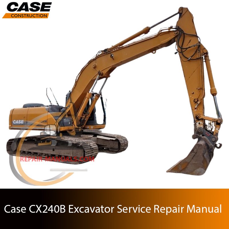 Service repair manual cover for case cx240b excavator