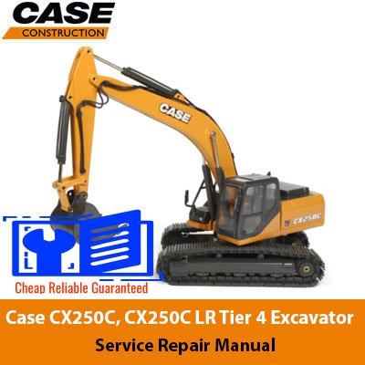 Case CX250C, CX250C LR Tier 4 Excavator Service Repair Manual