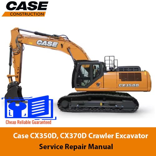 Case CX350D, CX370D Crawler Excavator Service Repair Manual