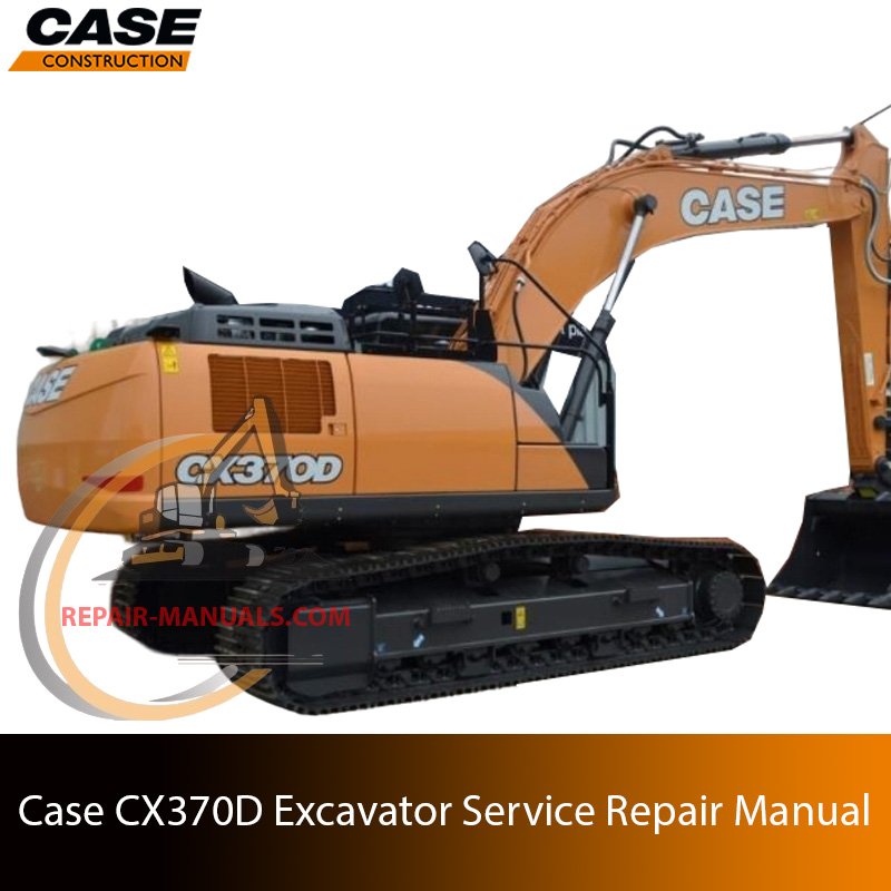 Service repair manual for Case CX370D Excavator