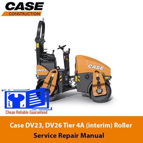 Case DV23, DV26 Tier 4A (interim) Vibratory Roller Service Repair Manual