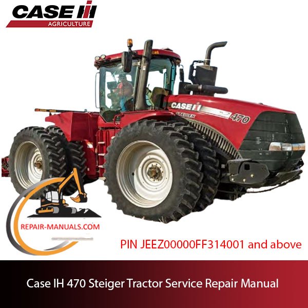 Service manual for Case IH 470 Steiger Tractor