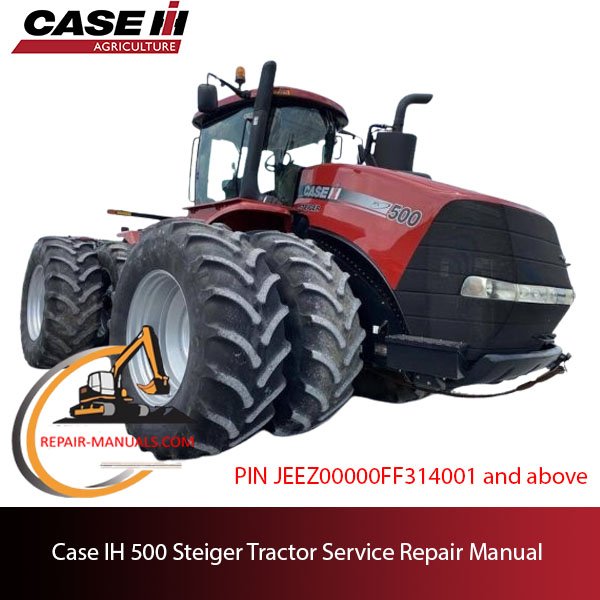 service repair manual for Case IH 500 Steiger Tractor