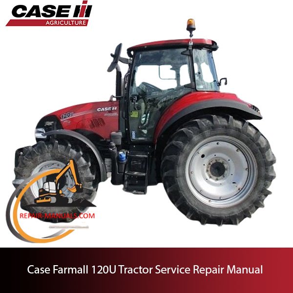 Service repair manual cover for Case Farmall 120U tractor