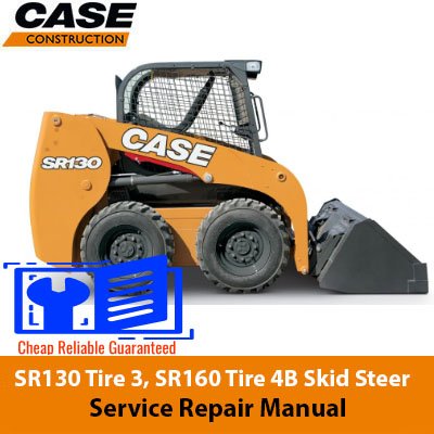 Service repair manual for Case SR130 and SR160 skid steers