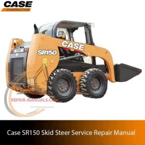 Service repair manual cover for Case SR150 Skid Steer
