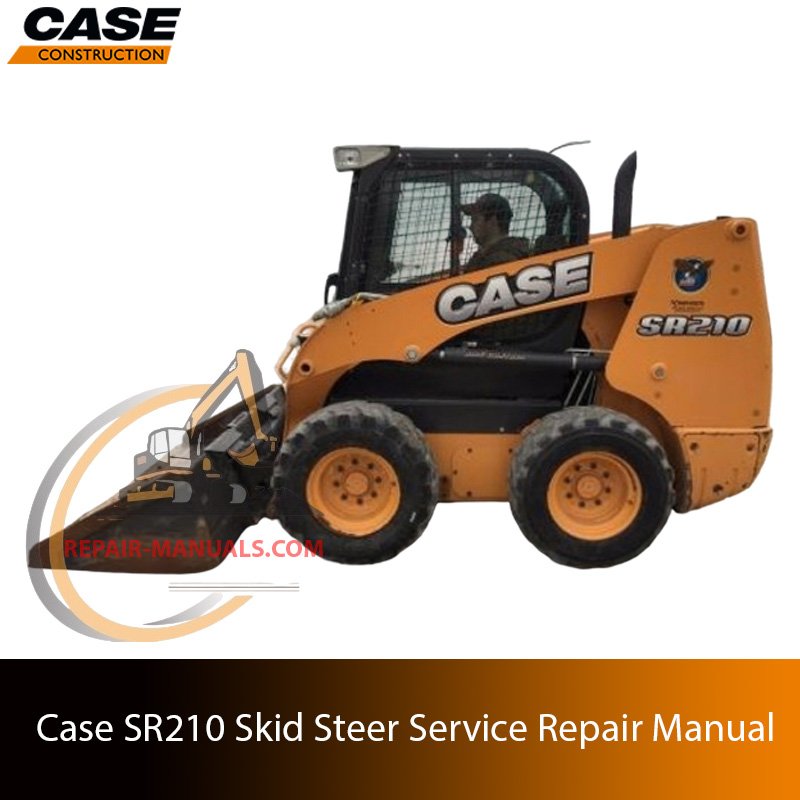 Service repair manual cover for Case SR210 Skid Steer