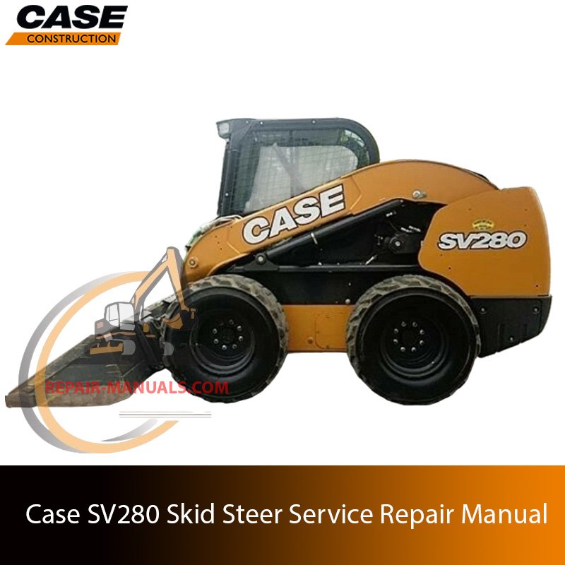 Service repair manual cover for Case SV280 Skid Steer