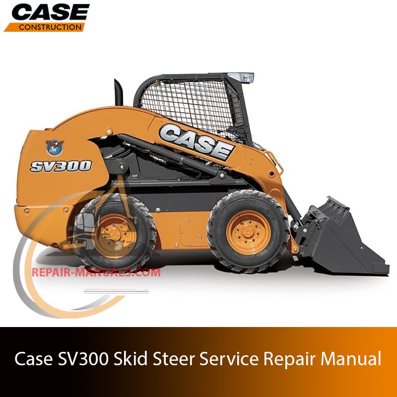 Service repair manual cover for Case SV300 Skid Steer