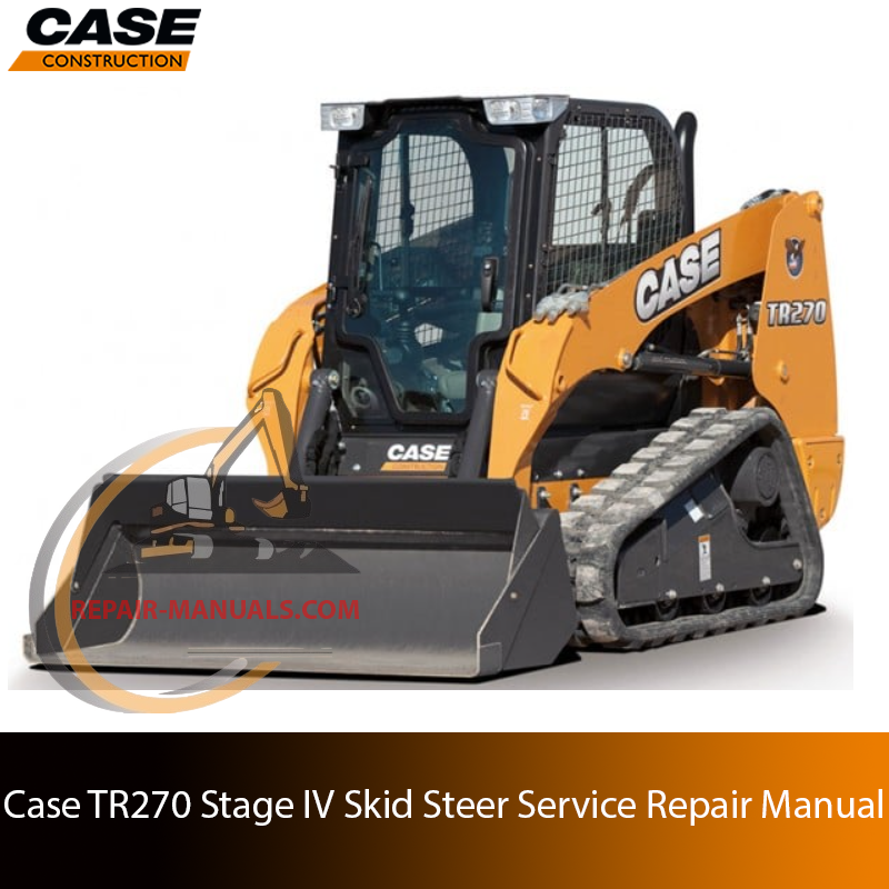 Service repair manual cover for case TR270 track loader