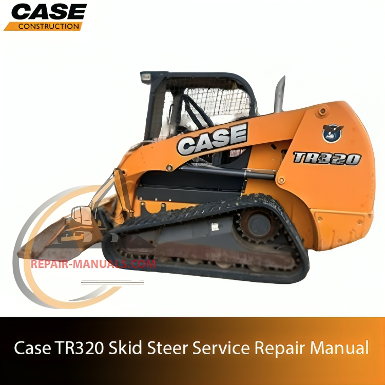 Cover of the service repair manual for Case TR320 Skid Steer